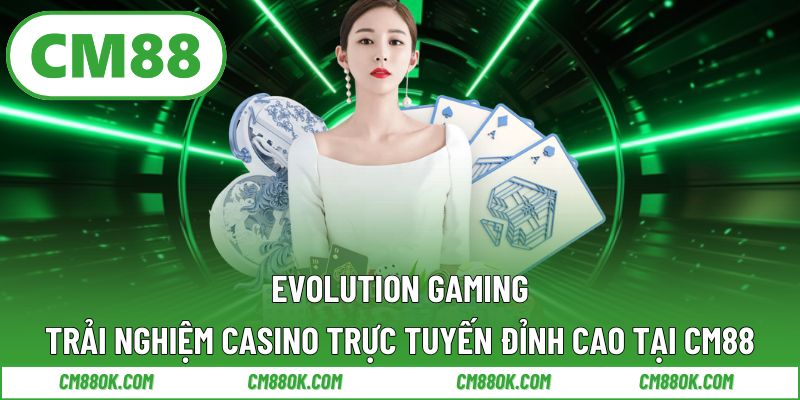 Evolution Gaming